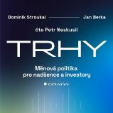 Trhy - Dominik Stroukal - Česká literatura Trhy
