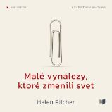 Malé vynálezy, ktoré zmenili svet