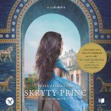 Skrytý princ - Dějiny a historie Skrytý princ