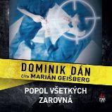 Popol všetkých zarovná Popol všetkých zarovná