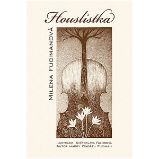 Houslistka - Milena Fucimanová - Poezie Houslistka