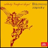 Bláznovy zápisky - Nikolaj Vasiljevič Gogol - Klasická díla Bláznovy zápisky