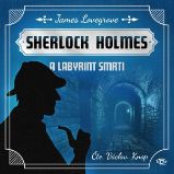 Sherlock Holmes a Labyrint smrti Sherlock Holmes a Labyrint smrti