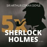 5x Sherlock Holmes 5x Sherlock Holmes