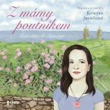 Z mámy poutníkem Z mámy poutníkem