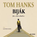 Biják: Jak se dělá velkofilm - Tom Hanks - Společenská próza Biják: Jak se dělá velkofilm