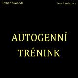 Autogenní trénink Autogenní trénink