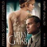 Velký Gatsby - Francis Scott Fitzgerald - Klasická díla Velký Gatsby