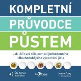 Kompletní průvodce půstem Kompletní průvodce půstem
