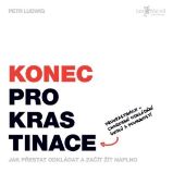 Konec prokrastinace Konec prokrastinace