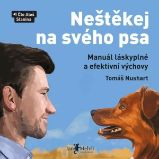 Neštěkej na svého psa Neštěkej na svého psa