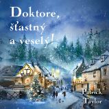 Doktore, šťastný a veselý!