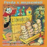 Ferda v mraveništi - Ondřej Sekora - Česká literatura Ferda v mraveništi