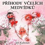 Příhody včelích medvídků Příhody včelích medvídků