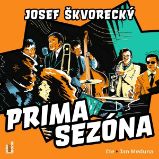 Prima sezóna - Josef Škvorecký - Česká literatura Prima sezóna