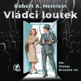 Vládci loutek - Robert A. Heinlein - Fantasy a sci-fi Vládci loutek