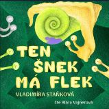 Ten šnek má flek Ten šnek má flek