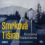 Smrková Tišina Smrková Tišina