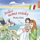 Srdce nemá vrásky - Česká literatura Srdce nemá vrásky