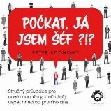 Počkat, já jsem šéf?!? Počkat, já jsem šéf?!?