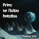 Princ se žlutou hvězdou Princ se žlutou hvězdou