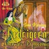 Kedrigern a hlas pro Princeznu Kedrigern a hlas pro Princeznu