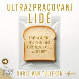 Ultrazpracovaní lidé Ultrazpracovaní lidé