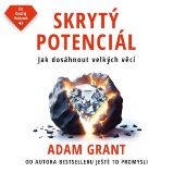 Skrytý potenciál Skrytý potenciál