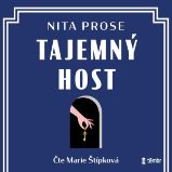 Tajemný host - Nita Prose - Detektivky, thrillery Tajemný host