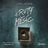 Krutý měsíc - Jana Jašová - Česká literatura Krutý měsíc