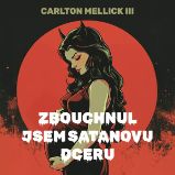 Zbouchnul jsem Satanovu dceru Zbouchnul jsem Satanovu dceru