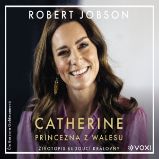 Catherine: princezna z Walesu Catherine: princezna z Walesu