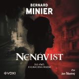 Nenávist - Bernard Minier - Detektivky, thrillery Nenávist