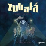 Zubatá - Marek Epstein - Česká literatura Zubatá