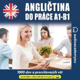 Angličtina do práce A1 -B1 - Tomáš Dvořáček - Výuka cizích jazyků Angličtina do práce A1 -B1