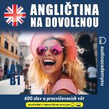 Angličtina na dovolenou A1 - B1 - Tomáš Dvořáček - Výuka cizích jazyků Angličtina na dovolenou A1 - B1