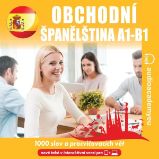 Obchodní španělština A1 - B1 - Tomáš Dvořáček - Česká literatura Obchodní španělština A1 - B1