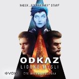 Odkaz lidské mysli - Radek Starý - Česká literatura Odkaz lidské mysli