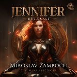 JENNIFER – Důl Quake - Miroslav Žamboch - Česká literatura JENNIFER – Důl Quake