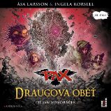 PAX X.: Draugova oběť - Ingela Korsell - Pro mládež PAX X.: Draugova oběť