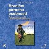Hraniční porucha osobnosti - Heinz-Peter Röhr - Psychologie Hraniční porucha osobnosti
