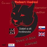 Dobrí a zlí hrdinovia, EN, SK Dobrí a zlí hrdinovia, EN, SK
