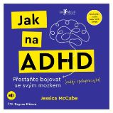Jak na ADHD Jak na ADHD