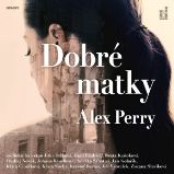 Dobré matky Dobré matky