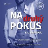 Na druhý pokus - T. L. Swan - Společenská próza Na druhý pokus