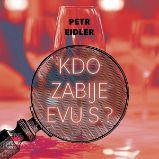 Kdo zabije Evu S.? Kdo zabije Evu S.?