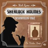Sherlock Holmes a nesmrtelný muž Sherlock Holmes a nesmrtelný muž