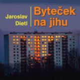 Byteček na jihu Byteček na jihu
