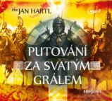 Putování za Svatým Grálem - Povídky Putování za Svatým Grálem