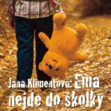 Ema nejde do školky